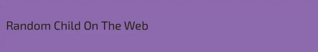 Random Child On The Web